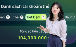 23 tuổi tiết kiệm được 104 triệu, cô gái nói 1 câu: Nghe là thấy ngay cái “trình”!