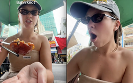 Món ăn Việt khiến khách Tây phải thốt lên: "Đừng rời khỏi đây nếu chưa ăn thử"