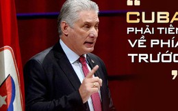 Cú hích 1 tỷ USD: Cuba chạy đua với thời gian để đưa đất nước "tiến về phía trước"