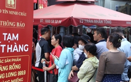 Vàng vượt 152 triệu/lượng: Bị hạn chế 2 ngày mới được mua, khách quay ra ôm bạc