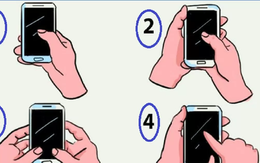Cách cầm điện thoại nói lên tính cách khác biệt gì ở bạn?