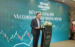 Đại diện UBCKNN: Nhiều quỹ nghìn tỷ USD đang rất quan tâm đến chứng khoán Việt Nam sau nâng hạng