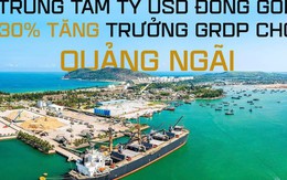 Quảng Ngãi trước ngưỡng cửa lịch sử: Sở hữu Trung tâm 20,5 tỷ USD đầu tiên Việt Nam, lớn bậc nhất ĐNÁ