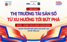 Diễn đàn tài sản số 2025: Tháo gỡ điểm nghẽn, thúc đẩy bứt phá