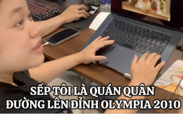 Phản ứng sốc của cô gái khi biết sếp mình chính là... Quán quân Olympia: Quả này đố dám cãi!