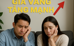 'Vợ thúc mua vàng lúc 70 triệu, tôi chê giá cao nên chọn gửi tiết kiệm, giờ vàng 140 triệu, tôi tiếc nuối vì không nghe lời vợ'