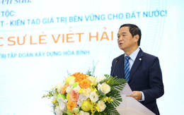 Chủ tịch HBC Lê Viết Hải: "Nghĩ lớn" mà không "làm thật" chỉ là ảo tưởng...chúng ta có thể xuất khẩu dịch vụ xây dựng tổng hợp của Việt Nam ra thế giới