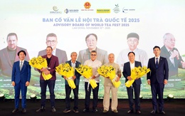 Lễ hội Trà Quốc tế - World Tea Fest 2025 quy mô thế giới tổ chức lần đầu tiên tổ chức tại Việt Nam