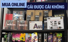 Thử mua phụ kiện ô tô online: Món ổn, món phải mang ra cửa hàng làm lại