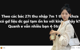 Lương 7 triệu giờ là tạm ổn?