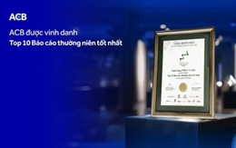 ACB được vinh danh “Top 10 Báo cáo thường niên tốt nhất” trong nhóm ngành tài chính