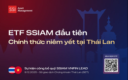 DR ETF VNFINLEAD chính thức niêm yết tại Thái Lan, SSIAM đưa chứng khoán Việt Nam đến gần hơn nhà đầu tư quốc tế