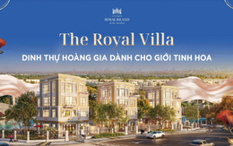 MDLand Việt Nam độc quyền phân phối Dinh thự Hoàng Gia – The Royal Villa