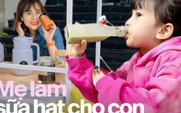 Giữa thời buổi sữa thật-giả lẫn lộn, mẹ Hà Nội chọn lối đi riêng, tự tay chuẩn bị 789bet wiki mỗi ngày cho con gái