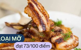 Vượt qua rau củ, 789bet login mỡ này bất ngờ lọt top "thực phẩm tốt nhất thế giới", nhiều người lại không dám ăn vì sợ béo
