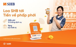 SHB ra mắt dịch vụ Loa thanh toán, hỗ trợ khách hàng phòng tránh gian lận giao dịch