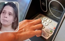 Tài khoản đột nhiên tăng thêm 11,5 tỷ đồng, người phụ nữ 24 tuổi tiêu sạch và kết thúc trong một tình huống ngang trái Tài khoản đột nhiên tăng thêm 11,5 tỷ đồng, người phụ nữ 24 tuổi tiêu sạch và kết thúc trong một tình huống ngang trái