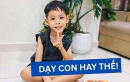 Con thiếu kiên trì, ngại khó, EQ kém: Bà mẹ TP.HCM áp dụng 15 phút giáo dục đặc biệt giúp con đảo ngược không ngờ!