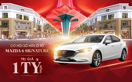 Cơ hội trúng xe Mazda tại Lễ Mở bán và Tri ân CentreVille Lương Sơn