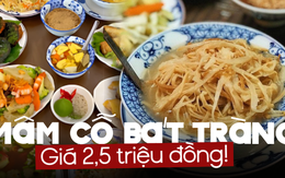 Mâm cỗ truyền thống giá 2,5 triệu đồng khiến dân mạng xôn xao: Người chê đắt, người cho rằng "phải có gu mới thấy được tinh túy ẩm thực" Mâm cỗ truyền thống giá 2,5 triệu đồng khiến dân mạng xôn xao: Người chê đắt, người cho rằng "phải có gu mới thấy được tinh túy ẩm thực"
