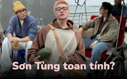 Sơn Tùng M-TP đang toan tính điều gì? Sơn Tùng M-TP đang toan tính điều gì?