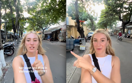 Cô gái Tây bỏ 283.000 đồng cho 1 dịch vụ ở Việt Nam, khen hết lời về "trải nghiệm tuyệt nhất cuộc đời"