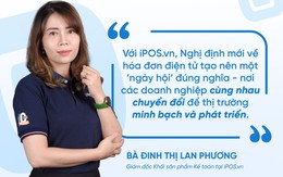 Giám đốc Khối sản phẩm Kế toán của iPOS.vn: Chúng tôi hiện đang "quá tải"