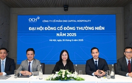 ĐHĐCĐ One Capital Hospitality (OCH): Đặt doanh thu hợp nhất hơn 1.000 tỷ đồng, mảng khách sạn là "mũi nhọn" trong năm 2025 ĐHĐCĐ One Capital Hospitality (OCH): Đặt doanh thu hợp nhất hơn 1.000 tỷ đồng, mảng khách sạn là "mũi nhọn" trong năm 2025