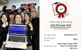 1 TikToker vừa công khai nộp thuế gần 500 triệu đồng trong tháng 5: Dân mạng nói gì về tổng thu nhập phía sau? 1 TikToker vừa công khai nộp thuế gần 500 triệu đồng trong tháng 5: Dân mạng nói gì về tổng thu nhập phía sau?