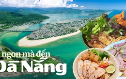Không chỉ có biển xanh-cát trắng-nắng vàng, đến Đà Nẵng mà chưa ăn 3 món đặc sản này thì cần phải quay lại ngay thôi!