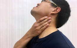4 đặc điểm ở cổ chỉ người mắc ung thư mới có, bạn chỉ mất 1 phút để tự kiểm tra!