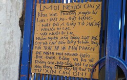 Lạ lùng "hẻm bom hàng" khiến shipper khốn khổ, người dân buộc phải cảnh báo