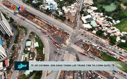 TP. Hồ Chí Minh: 7 tỷ USD cho trung tâm tài chính quốc tế