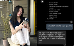 "Mỗi ngày 150k tiêu sao thì tiêu": Sự thật xót xa sau dòng tin nhắn sao kê chi tiêu