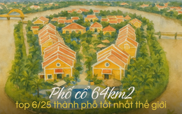 Tạp chí Mỹ đánh giá 1 phố cổ rộng 64km2 ở Việt Nam "tốt nhất thế giới", nửa năm 2025 hút 1,5 triệu lượt khách, thu hơn 3000 tỷ đồng