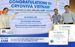 Cryoviva Vietnam đạt chứng nhận AABB, tiêu chuẩn lưu trữ toàn cầu