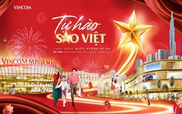 Vincom khởi động chiến dịch “Tự hào sao Việt” – Thắp sáng biểu tượng bán lẻ Việt chào 80 năm Quốc khánh Vincom khởi động chiến dịch “Tự hào sao Việt” – Thắp sáng biểu tượng bán lẻ Việt chào 80 năm Quốc khánh