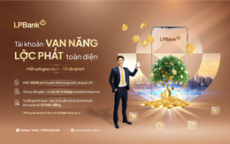 Gỡ khó nguồn vốn – Tối ưu chi phí: LPBank đồng hành cùng doanh nghiệp bứt phá Gỡ khó nguồn vốn – Tối ưu chi phí: LPBank đồng hành cùng doanh nghiệp bứt phá