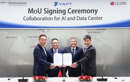 LG bắt tay VNPT xây trung tâm dữ liệu AI quy mô siêu lớn tại Việt Nam