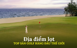 1 địa điểm từng 2 năm liên tiếp lọt Top sân golf hàng đầu thế giới: Tọa lạc trên bãi biển hoang sơ tuyệt đẹp, sở hữu clubhouse 6.000m² đẳng cấp 1 địa điểm từng 2 năm liên tiếp lọt Top sân golf hàng đầu thế giới: Tọa lạc trên bãi biển hoang sơ tuyệt đẹp, sở hữu clubhouse 6.000m² đẳng cấp