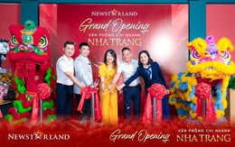 NewstarLand khai trương chi nhánh Nha Trang: Khai phá tiềm năng đầu tư mới