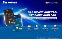 Nâng tầm trải nghiệm cùng thẻ Sacombank Vietnam Airlines Visa