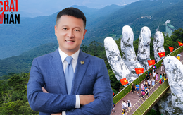 Chủ tịch Sun Group Đặng Minh Trường: Fansipan, Hạ Long, Bà Nà, Hòn Thơm… đã đưa Việt Nam lên bản đồ du lịch thế giới
