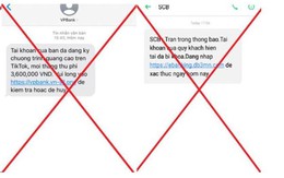 Cảnh giác với một loại tin nhắn: Đừng mở nếu không muốn mất tiền
