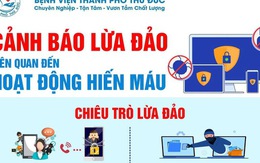 Sở Y tế TP HCM cảnh báo "nóng" về một hành vi lừa đảo tinh vi Sở Y tế TP HCM cảnh báo "nóng" về một hành vi lừa đảo tinh vi