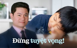 Chia sẻ gây bão của thầy giáo "cá biệt" ở Hà Nội: Nếu bạn có đứa con đã dốt còn lười, đừng tuyệt vọng, hãy làm ngay điều này!