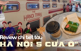 Chi 550k trải nghiệm 3,5h trên tàu "Hà Nội 5 cửa ô": Xịn như khách sạn hay còn điều gì khiến du khách lăn tăn?