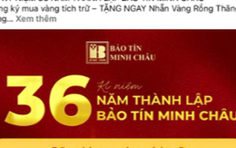 'Mua 3 lượng vàng nhẫn tặng 3 chỉ vàng nhẫn': Một nhà vàng lớn phát cảnh báo khẩn!
