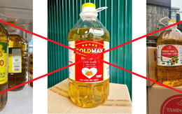 Danh sách 3 loại dầu ăn giả, kém chất lượng: Người dân cập nhật ngay để tránh mua phải!