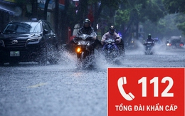 Trang Thông tin Chính phủ đăng khuyến cáo khẩn: Gọi ngay 112 nếu gặp tình huống khẩn cấp trong cơn bão Ragasa!